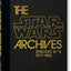 The Star Wars Archives. 1977-1983: 40th Anniversary Edition
