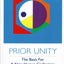 Prior Unity, The Basis for A New Human Civilization