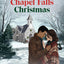 A Very Chapel Falls Christmas