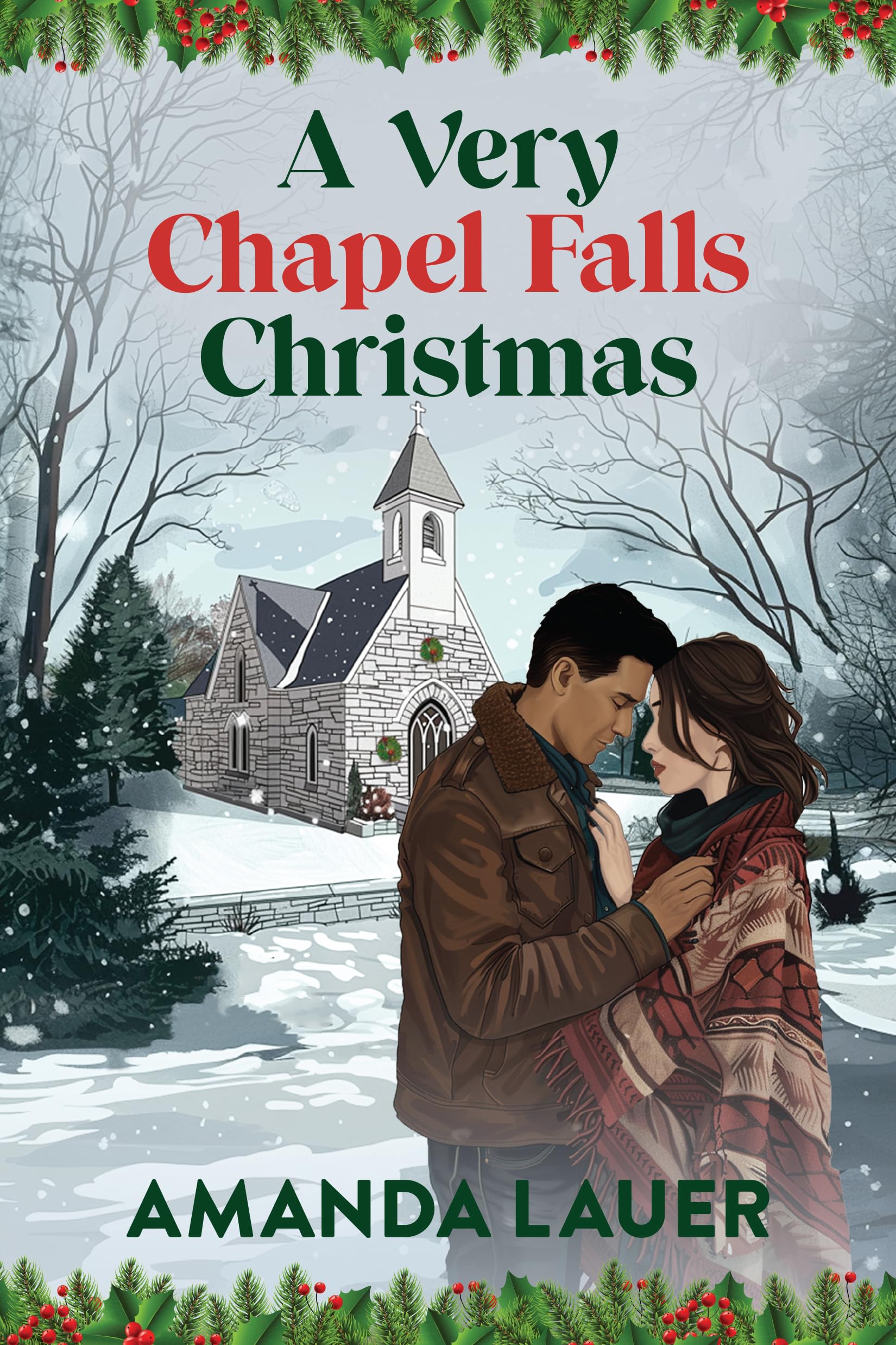 A Very Chapel Falls Christmas