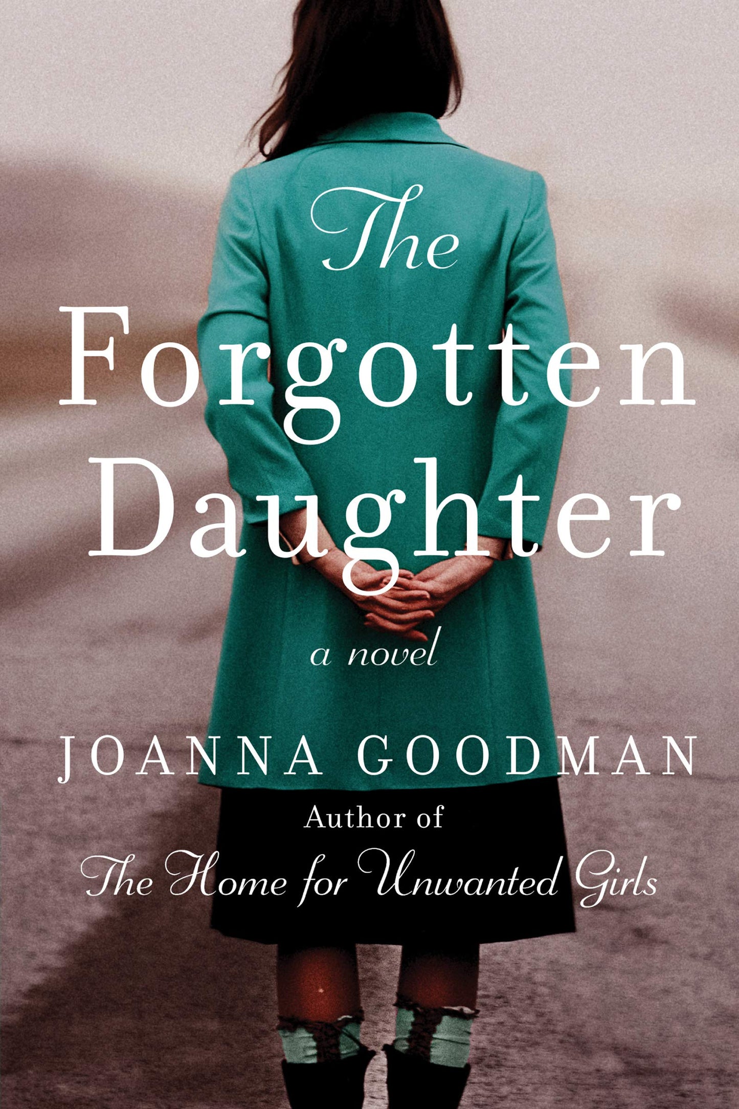 The Forgotten Daughter: The triumphant story of two women di