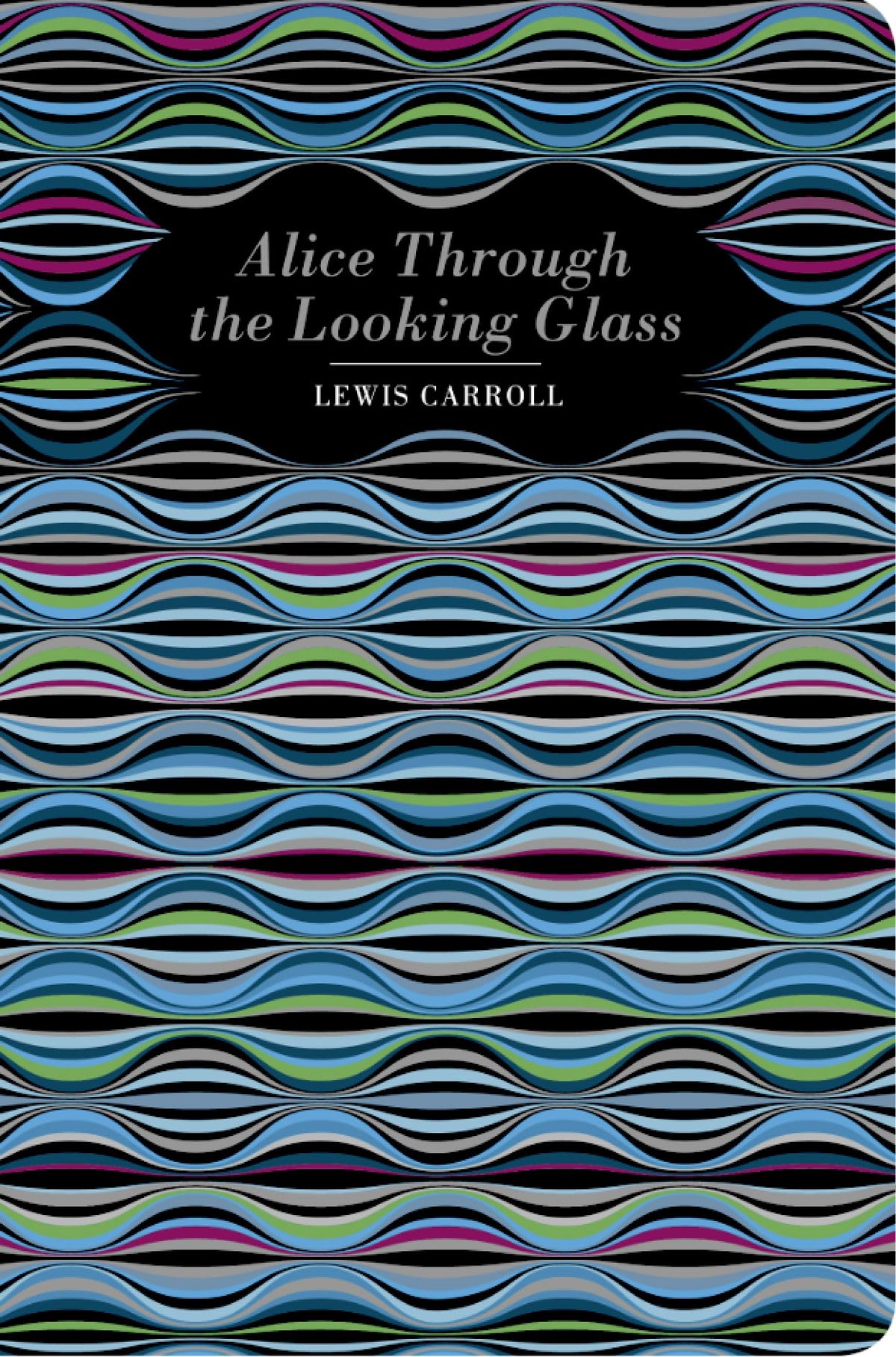 Alice Through the Looking Glass (Chiltern Classic)