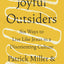Joyful Outsiders: Six Ways to Live Like Jesus in a Disorienting Culture