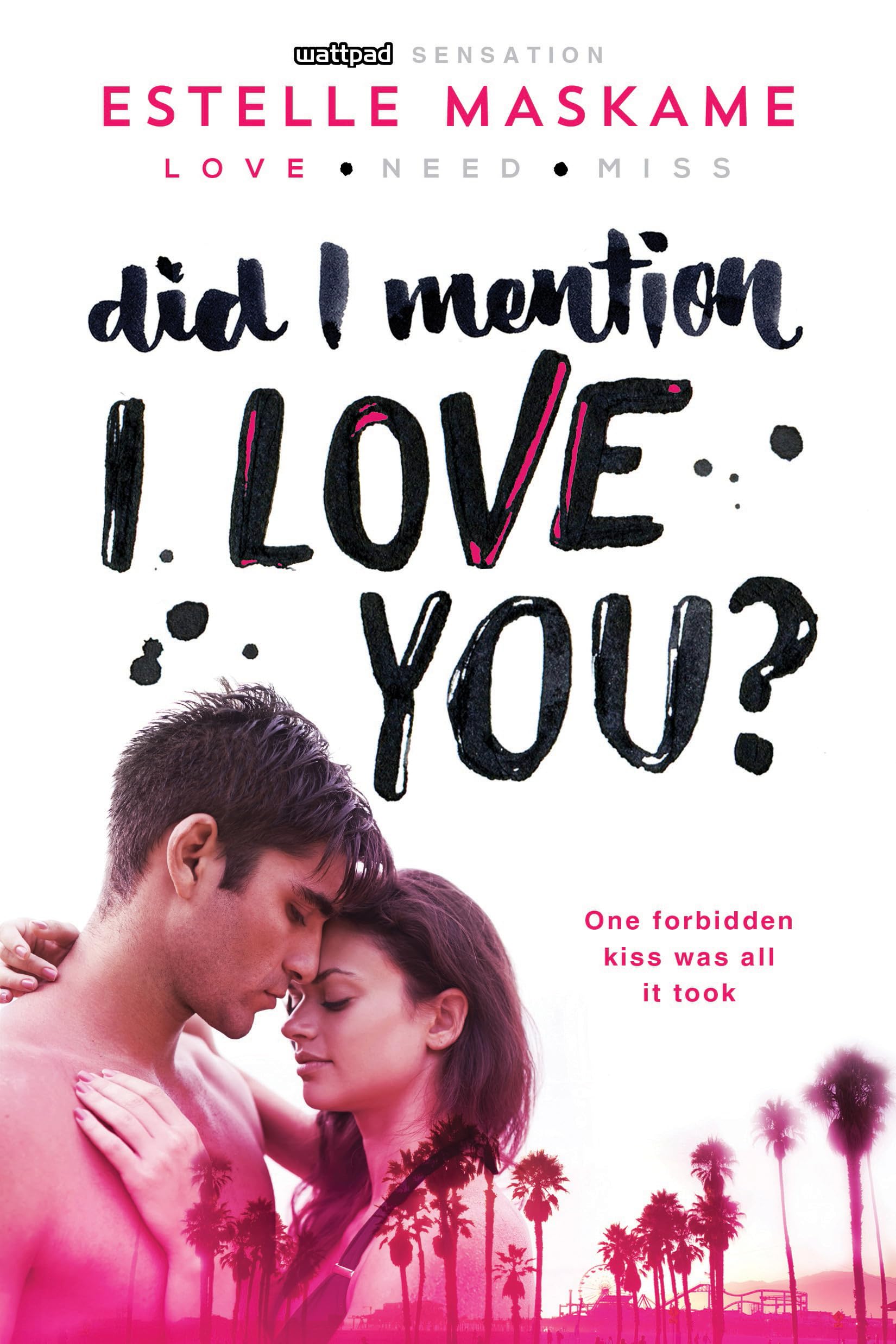 Did I Mention I Love You? (Did I Mention I Love You (DIMILY), 1)