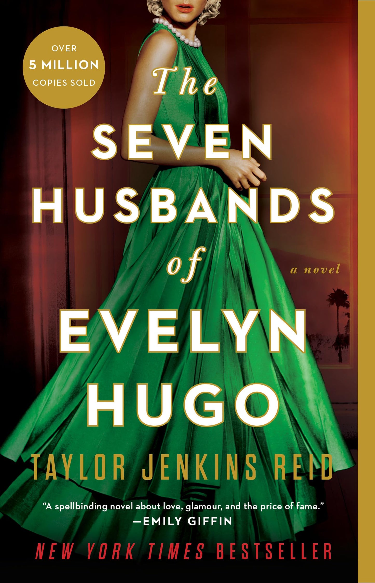 The Seven Husbands of Evelyn Hugo: A Novel