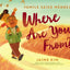 Where Are You From?: A Story About Identity, Belonging, and Cultural Heritage