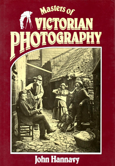 Masters of Victorian Photography