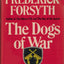 The Dogs of War by Forsyth, Frederick