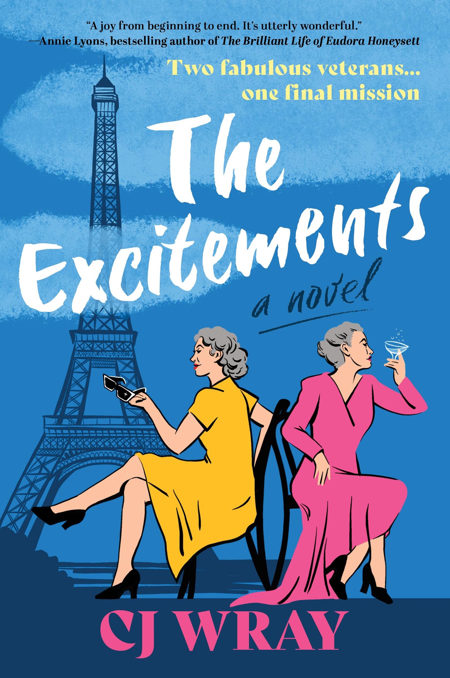 The Excitements: A Novel