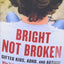 Bright Not Broken: Gifted Kids, ADHD, and Autism