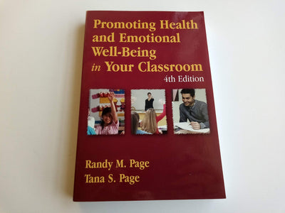 Promoting Health And Emotional Well-Being In Your Classroom