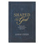 Shaped By God: Psalms That Shape the Heart and Mind