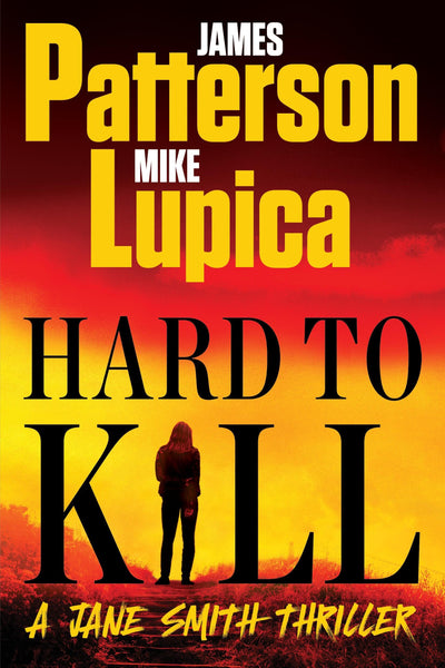 Hard to Kill: A Jane Smith Thriller (A Jane Smith Thriller, 2)