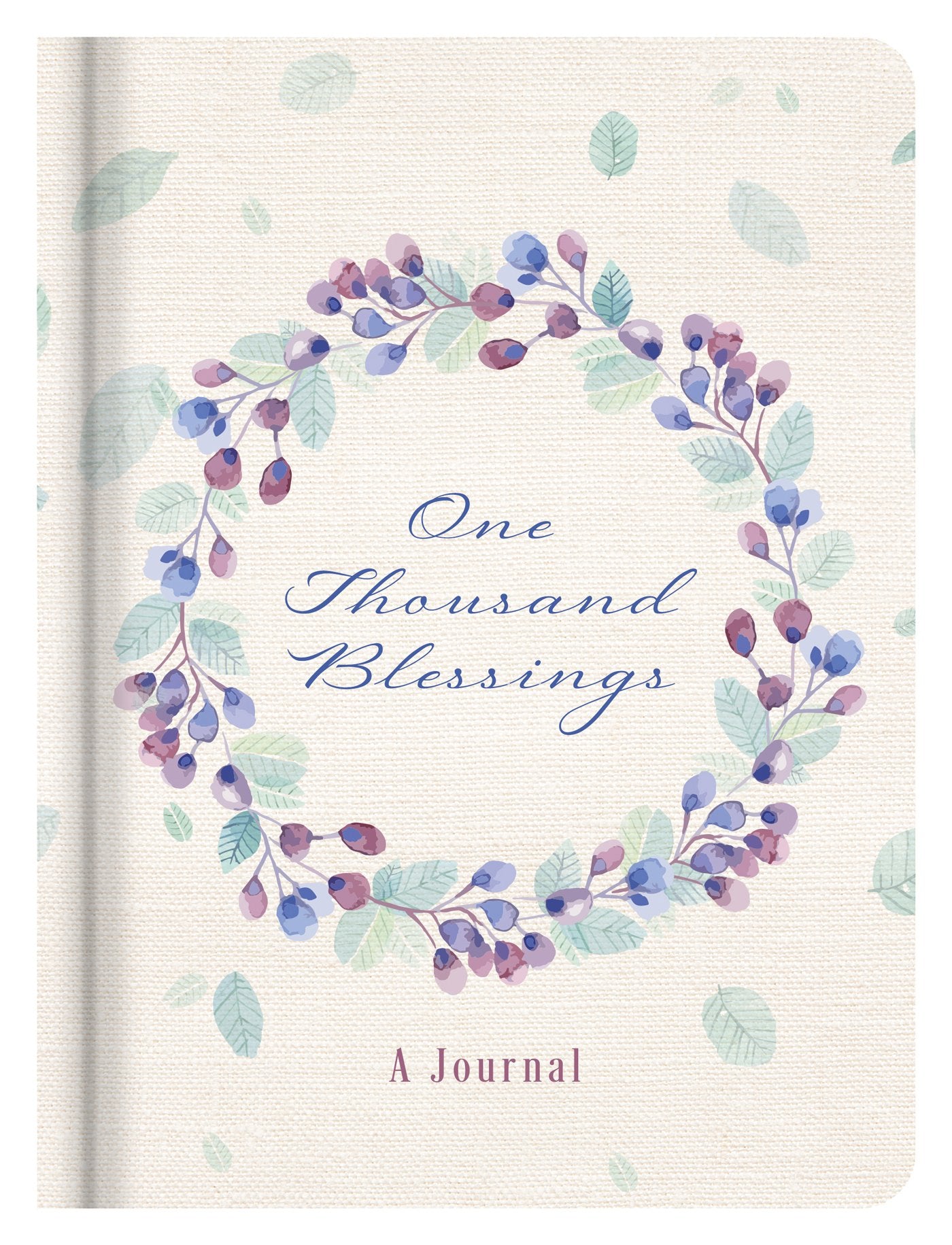One Thousand Blessings: A Journal by McLaughlan, David
