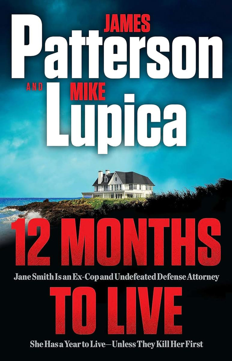 12 Months to Live: A Jane Smith Thriller (A Jane Smith Thriller, 1)