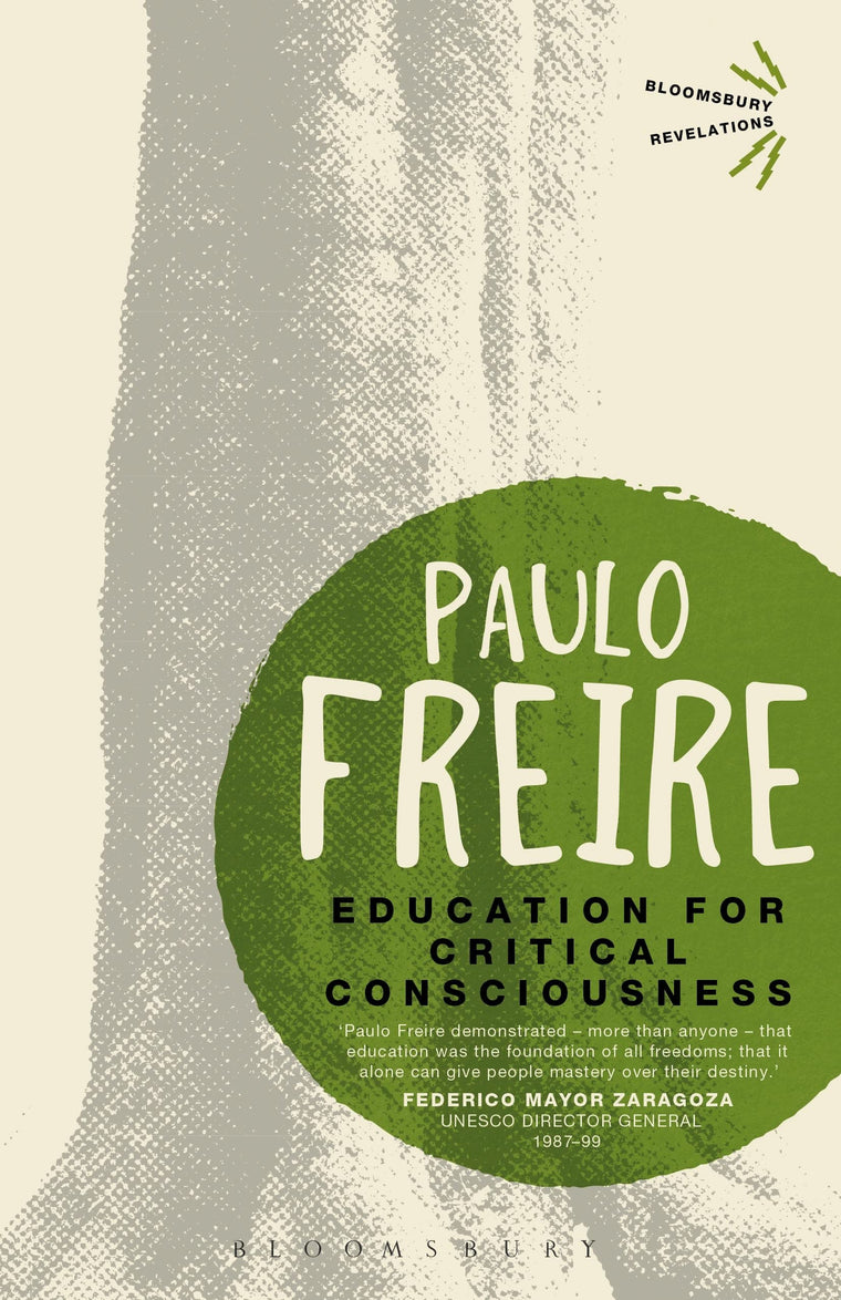 Education for Critical Consciousness (Bloomsbury Revelations)