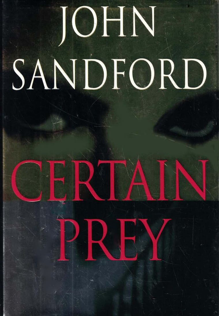 Certain Prey by Sandford, John
