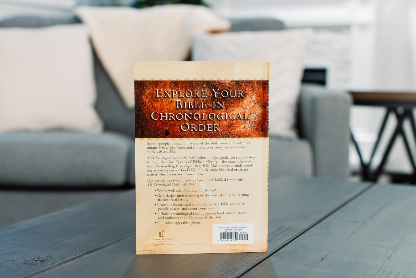 The Chronological Guide to the Bible: Explore God's Word in Historical Order