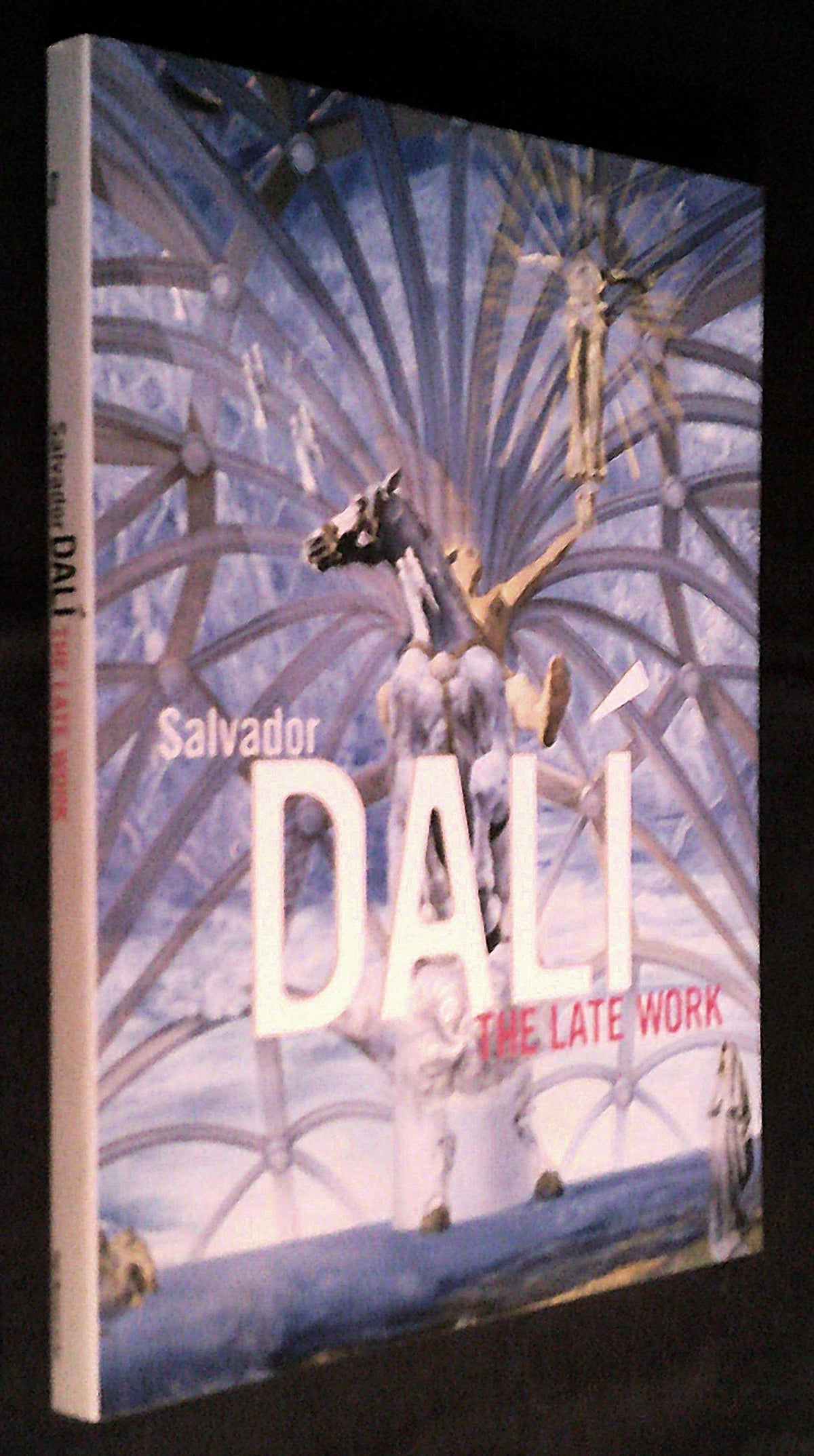 Salvador Dali: The Late Work
