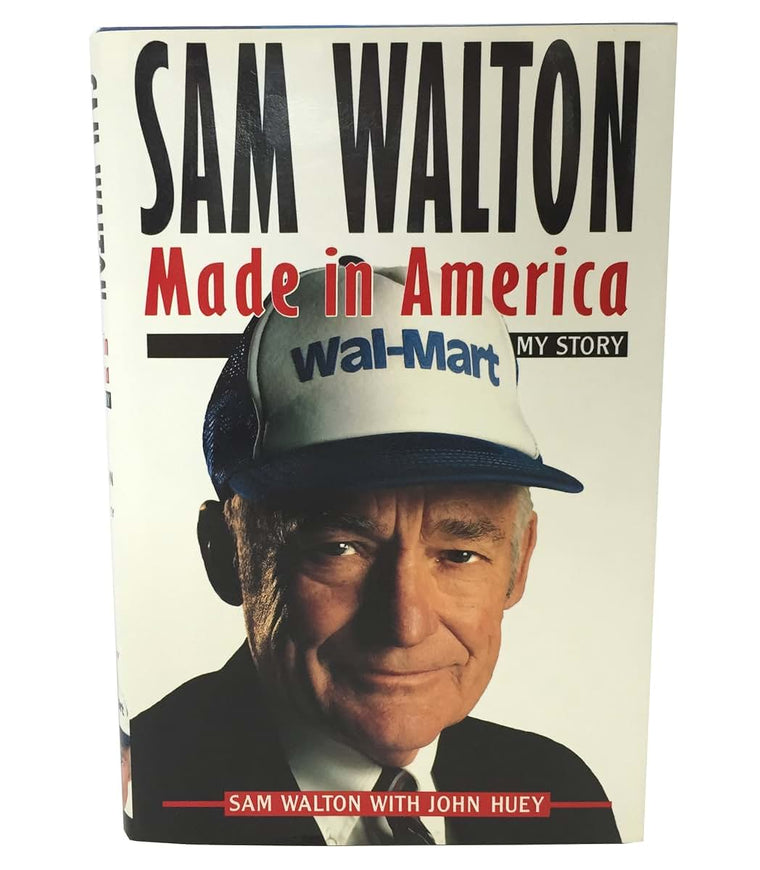 Sam Walton: Made in America by Walton, Sam