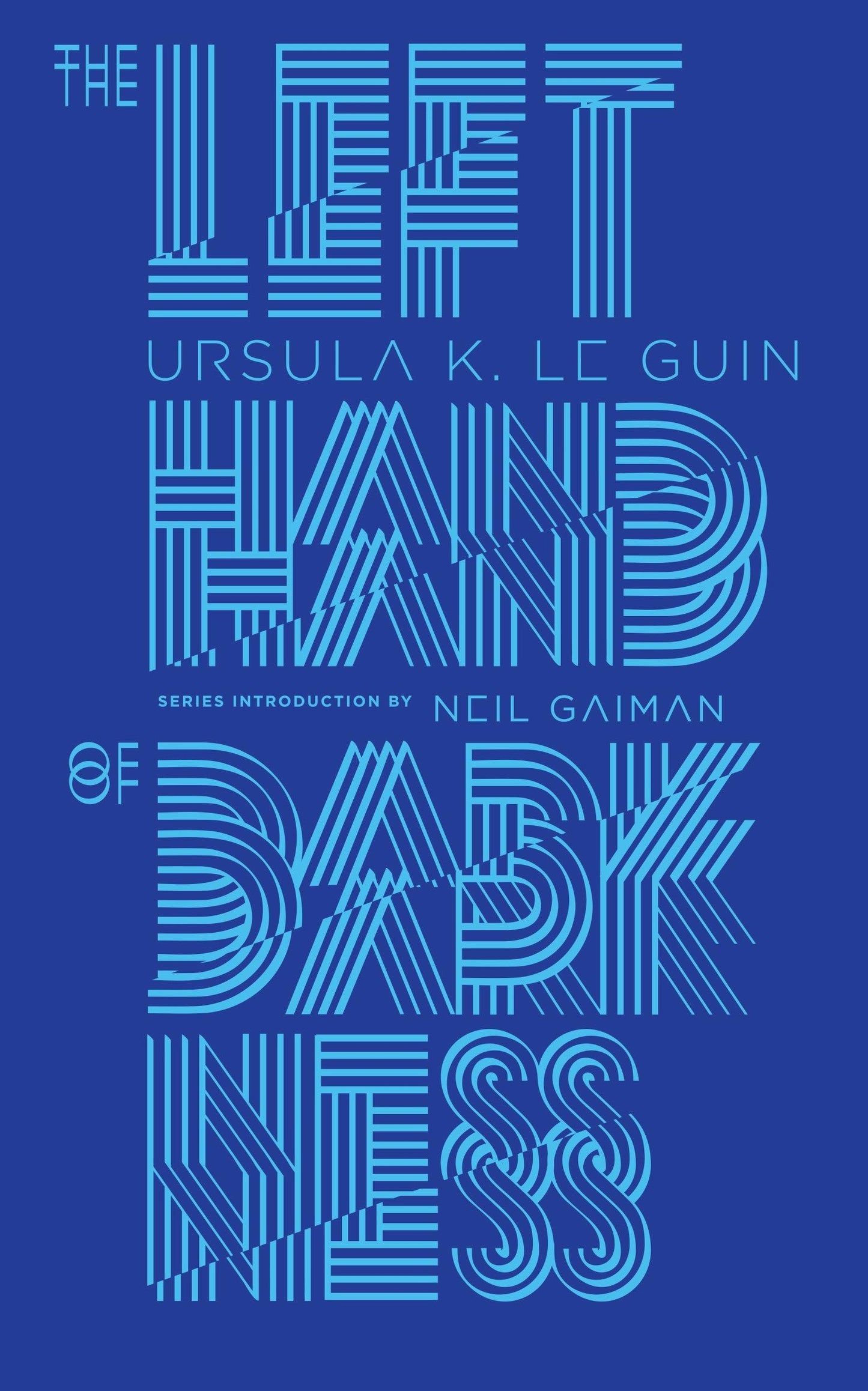 The Left Hand of Darkness (Penguin Galaxy) by Ursula K. Le Guin