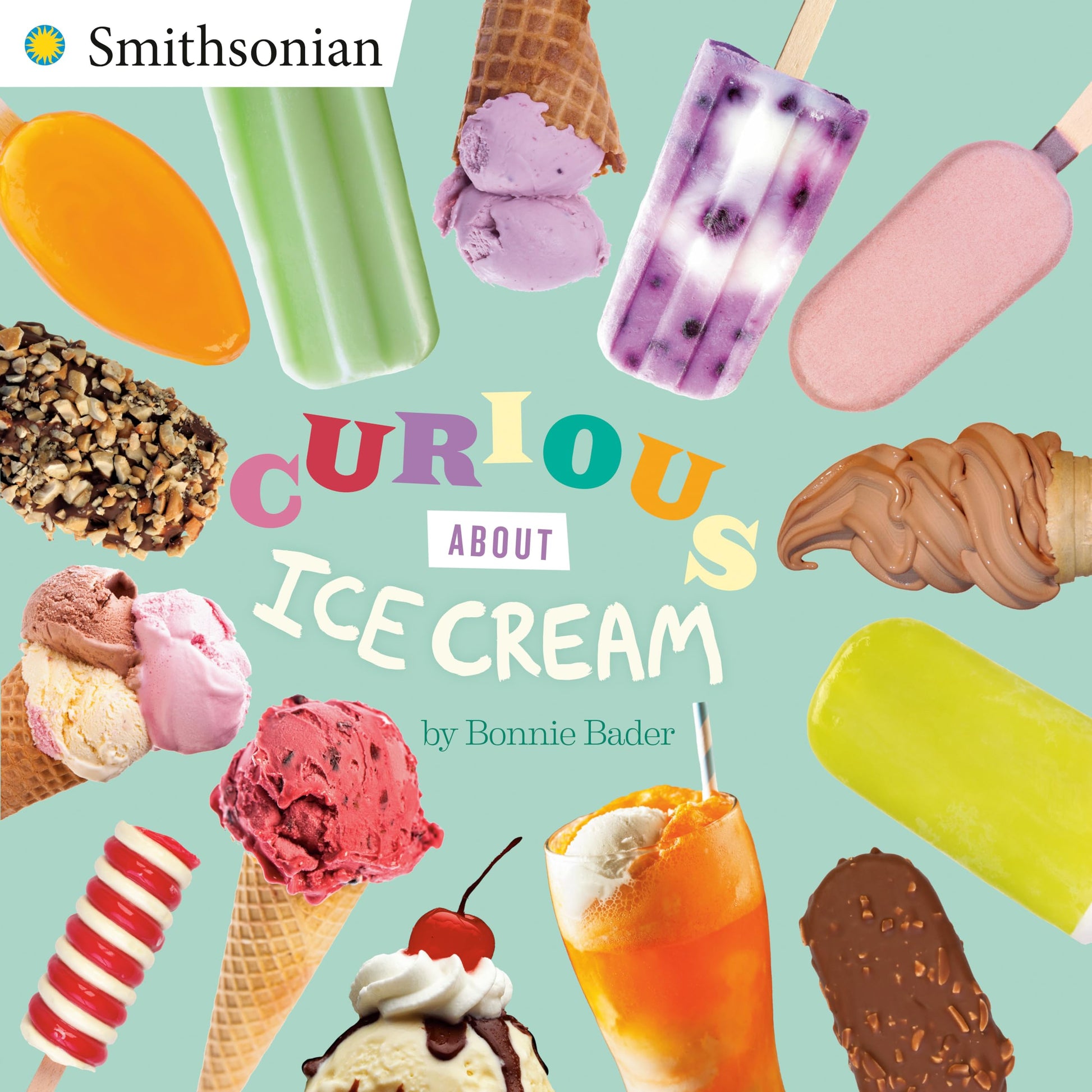 Curious About Ice Cream (Smithsonian)