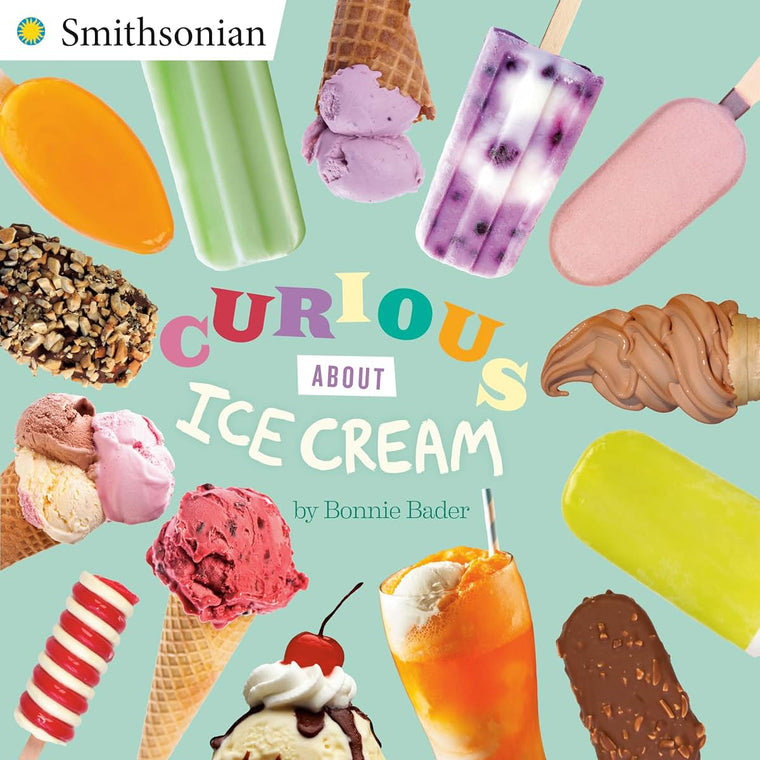 Curious About Ice Cream (Smithsonian)