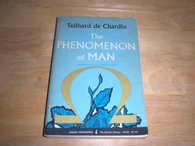 The Phenomenon of Man (Harper Torchbooks) by Pierre Teilhard