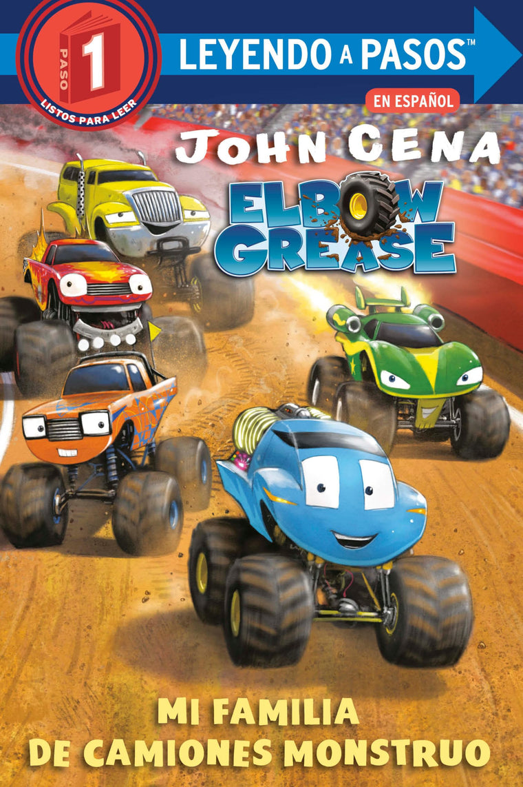 Mi familia de camiones monstruo (Elbow Grease) (My Monster Truck Family Spanish Edition) (Step into Reading, Step 1)