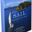 Fifty Places to Sail Before You Die: Sailing Experts Share the World's Greatest Destinations