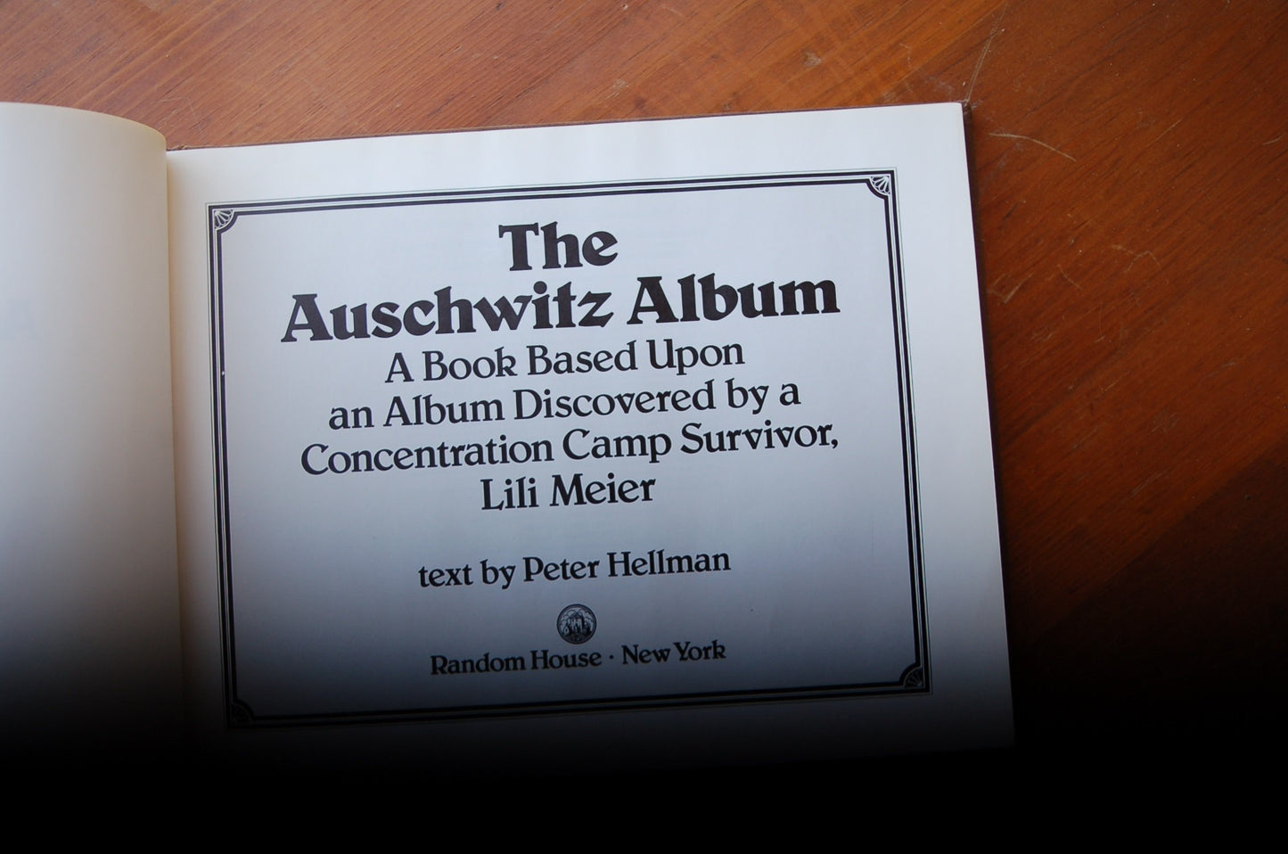 The Auschwitz Album: Book Based Upon an Album Discovered