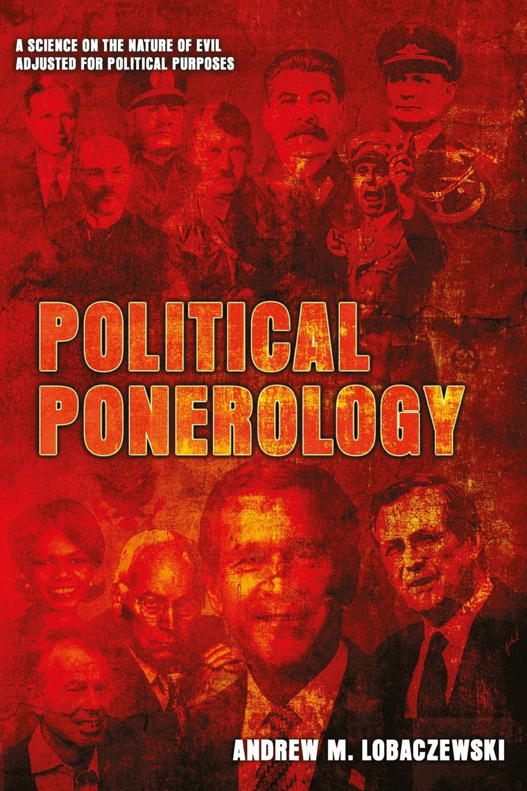 Political Ponerology: A Science on the Nature of Evil Adjust