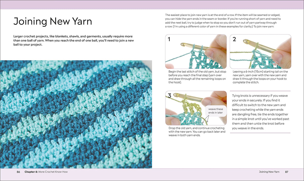 Everyday Crochet: The Complete Beginner's Guide: 15+ Cozy Patterns
