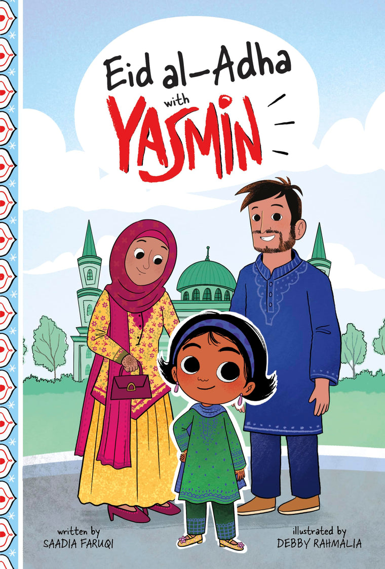 Eid Al-adha With Yasmin (Holidays and Celebrations With Yasmin)