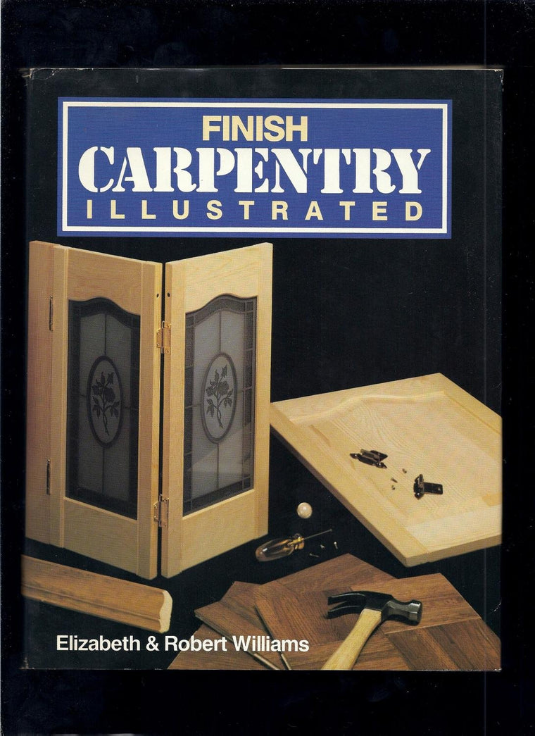 Finish carpentry illustrated