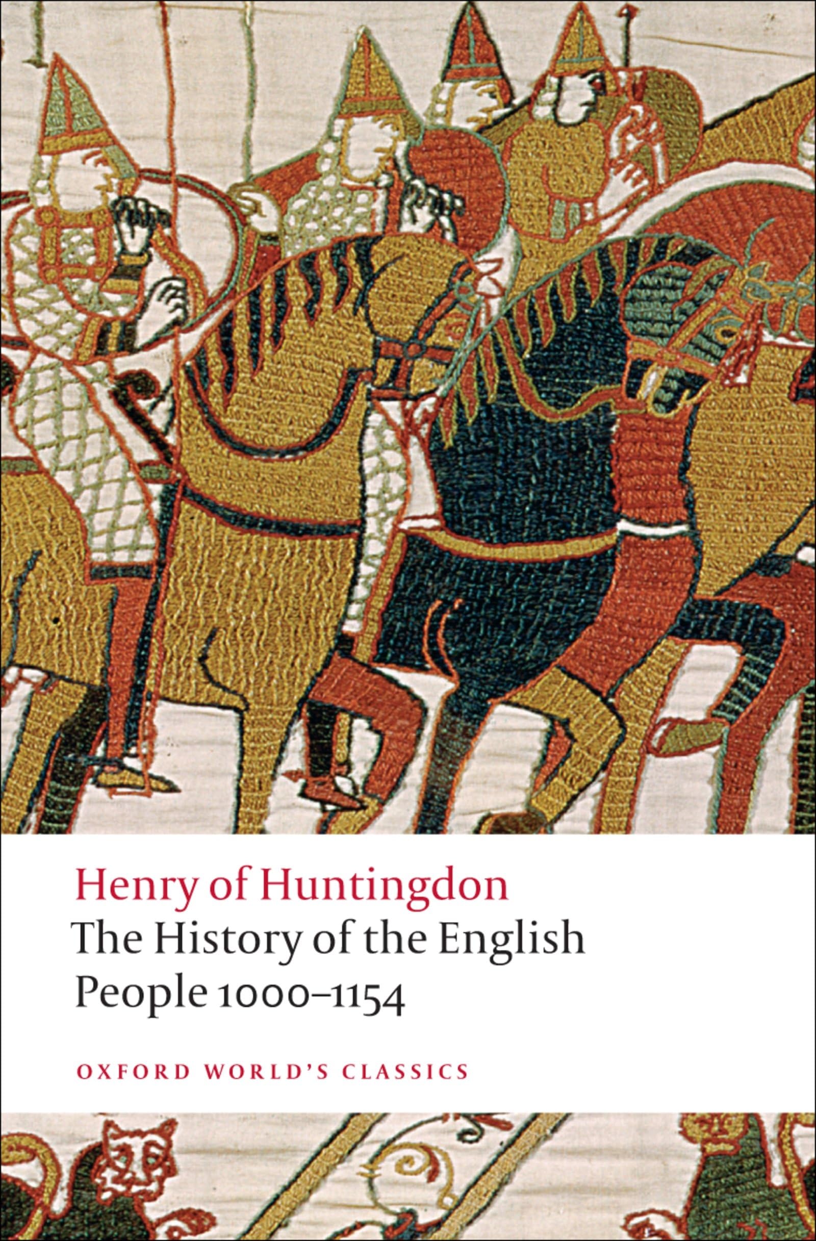 The History of the English People 1000-1154 (Oxford World's Classics)