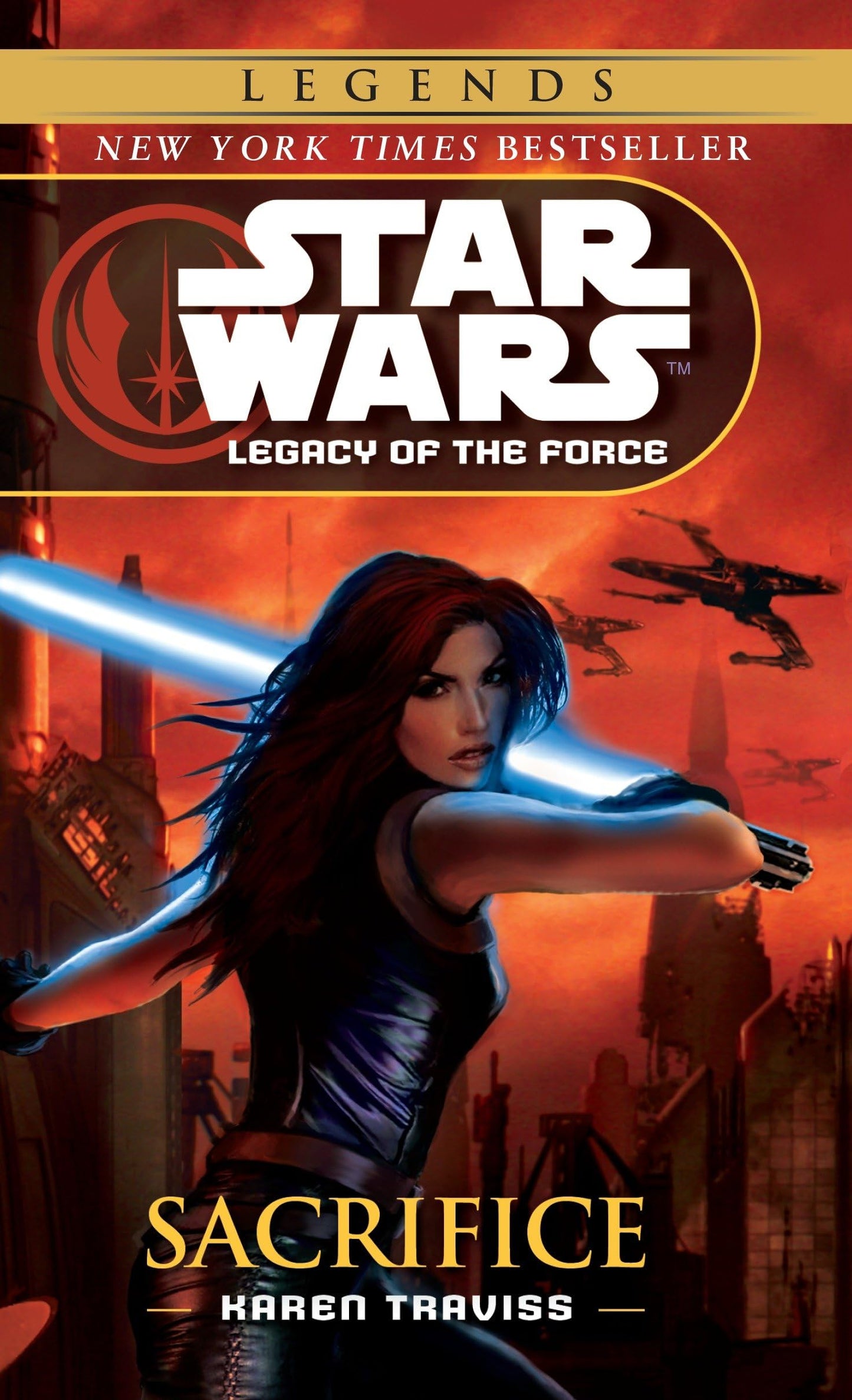 Sacrifice (Star Wars: Legacy of the Force, Book 5) by Travis
