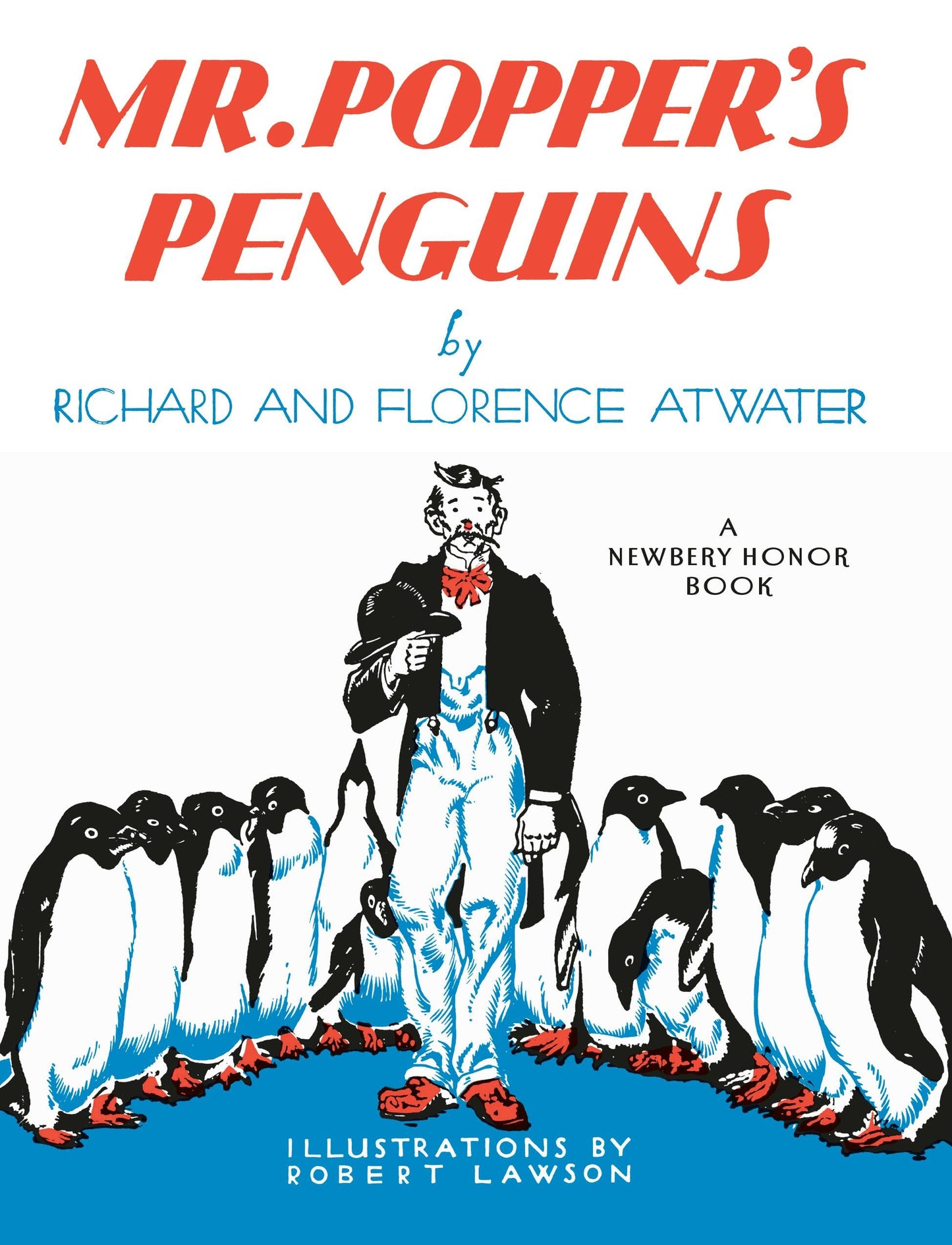 Mr. Popper's Penguins (Newbery Honor Book) by Atwater, Richa