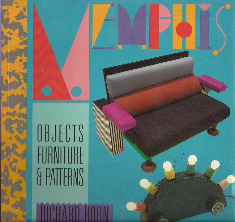 Memphis: Objects, Furniture and Patterns