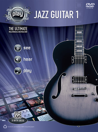 Alfred's PLAY Jazz Guitar 1: The Ultimate Multimedia Instructor, Book & DVD (Alfred's Play Series)
