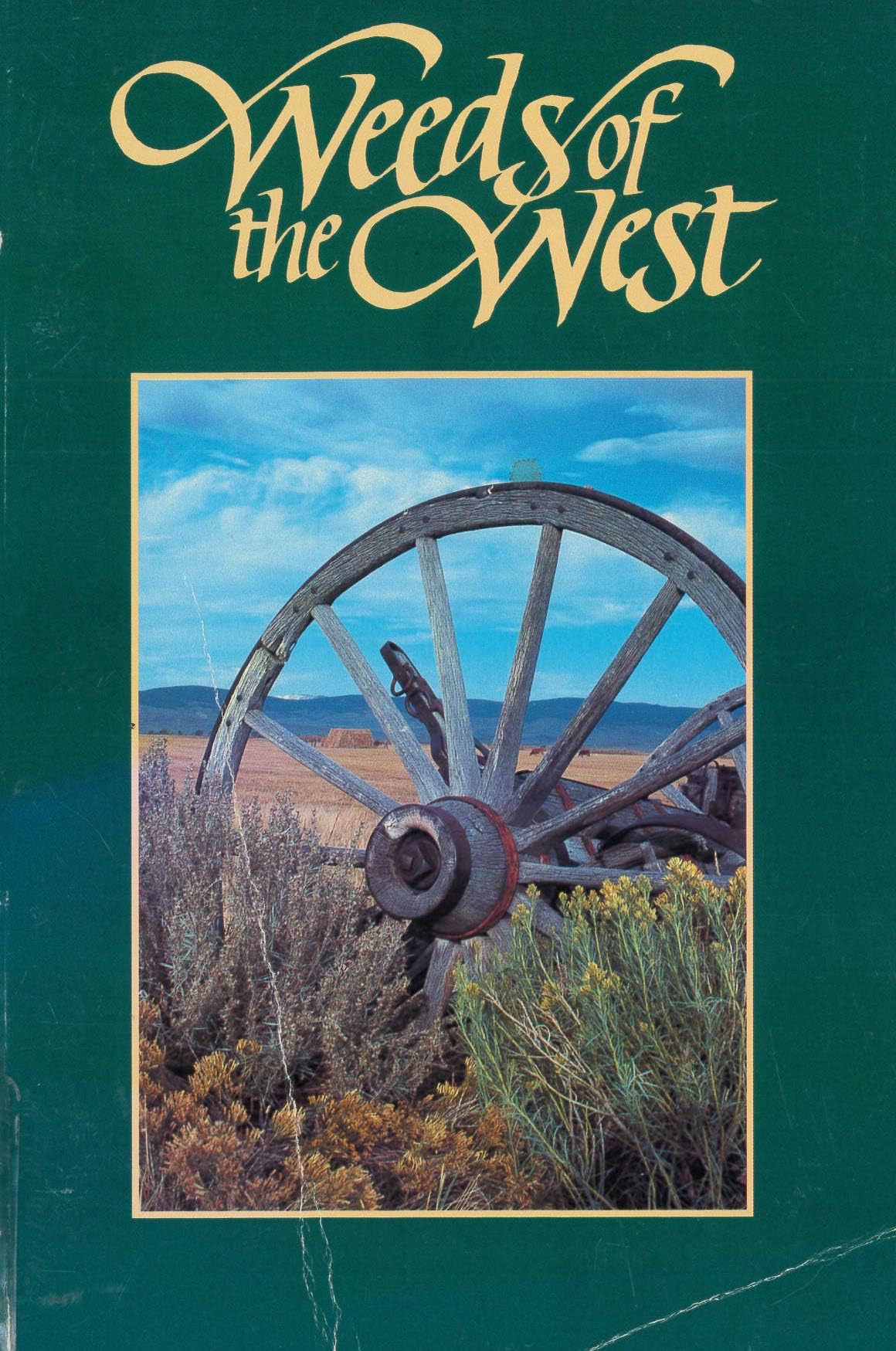 Weeds of the West by Burrill, Larry C.