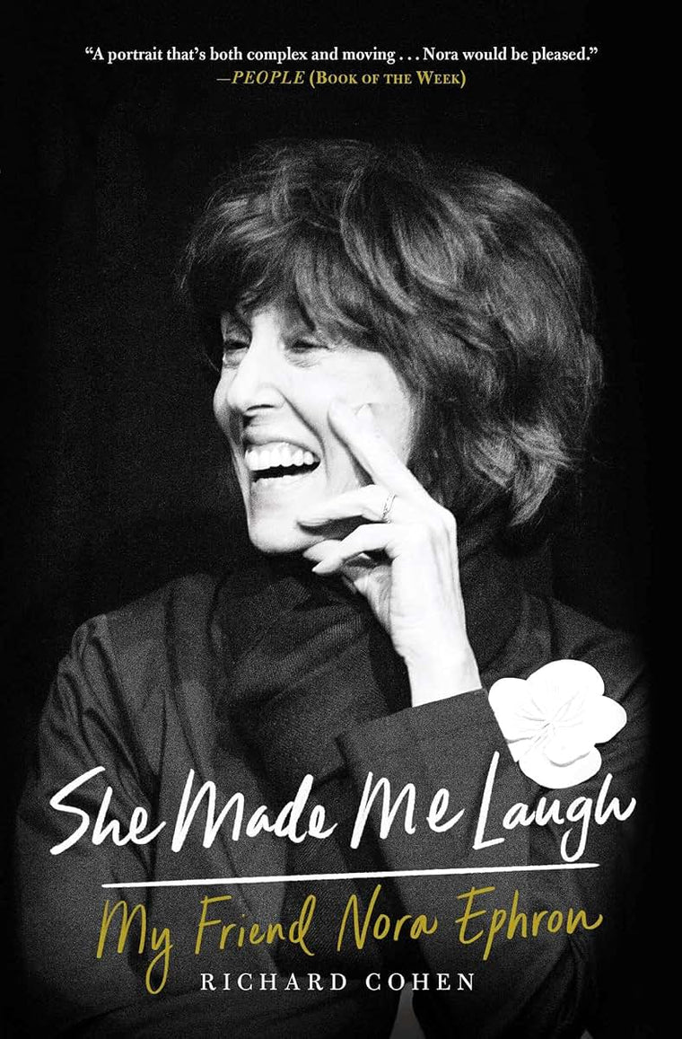 She Made Me Laugh: My Friend Nora Ephron