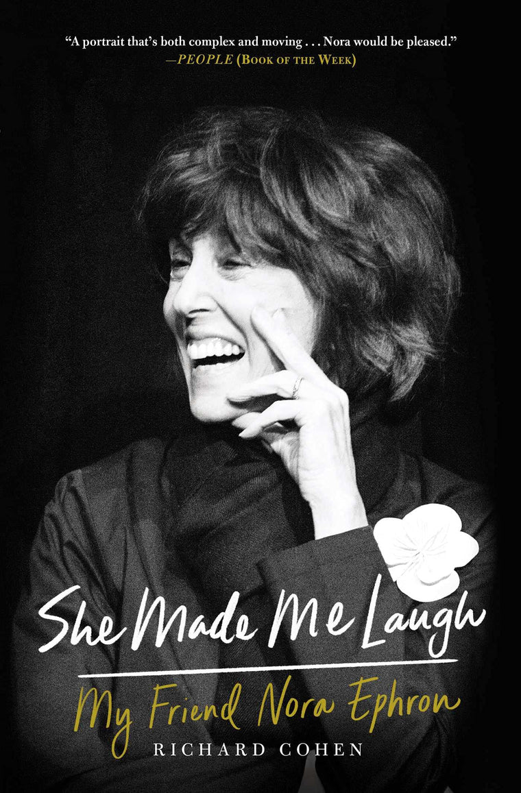 She Made Me Laugh: My Friend Nora Ephron