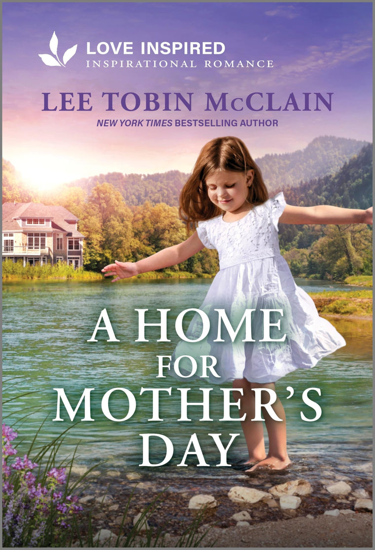 A Home for Mother's Day: An Uplifting Inspirational Romance - A Grumpy Sunshine Small Town Story of Forgiveness and Family (Holiday Haven, 1)