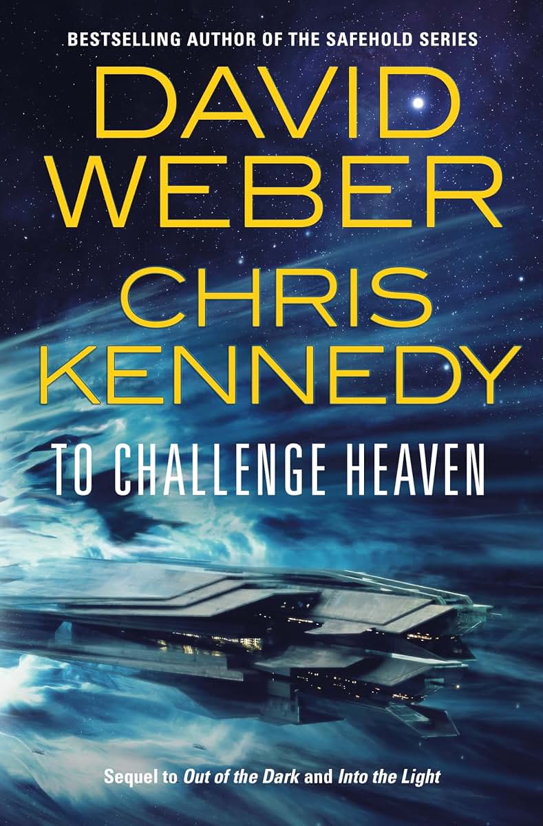 To Challenge Heaven (Out of the Dark, 3)