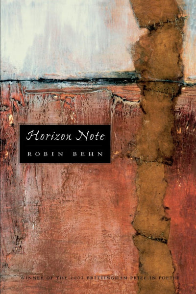 Horizon Note (The Brittingham Prize in Poetry, Ronald Wallace, General Editor)