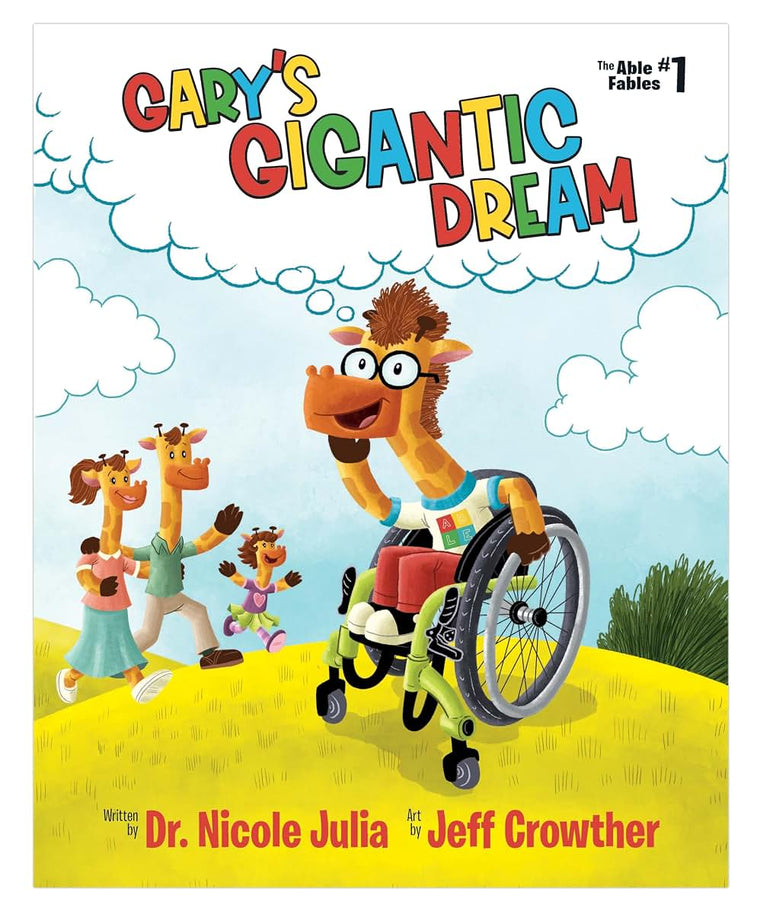 Gary's Gigantic Dream (The Able Fables)