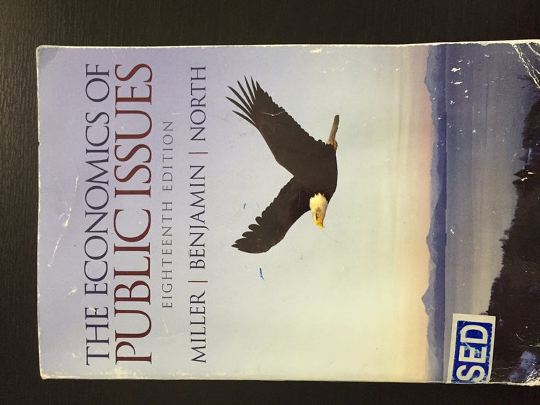 The Economics of Public Issues (18th Edition)