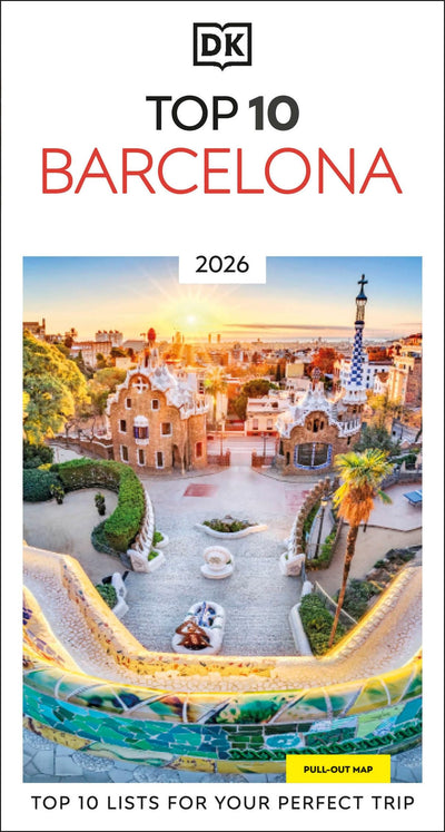 DK Top 10 Barcelona: Top 10 lists for your perfect trip, plus an all-weather folded map (Pocket Travel Guide)