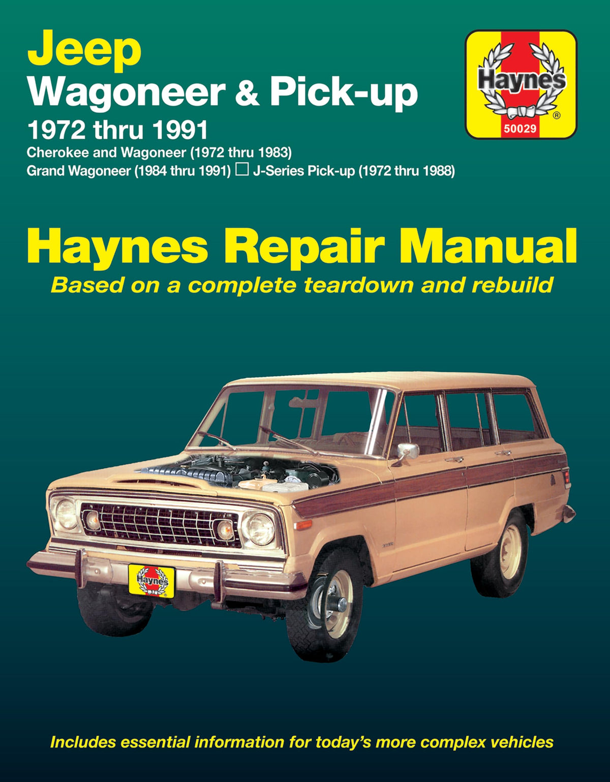 Jeep Wagoneer (1972-1983) Grand Wagoneer (1984-1991) Cherokee (1972-1983) & J-Series Pick-Ups (1972-1988) Haynes Repair Manual (Does Not Include 1984 and Later Comanche Pick-Up Models.)